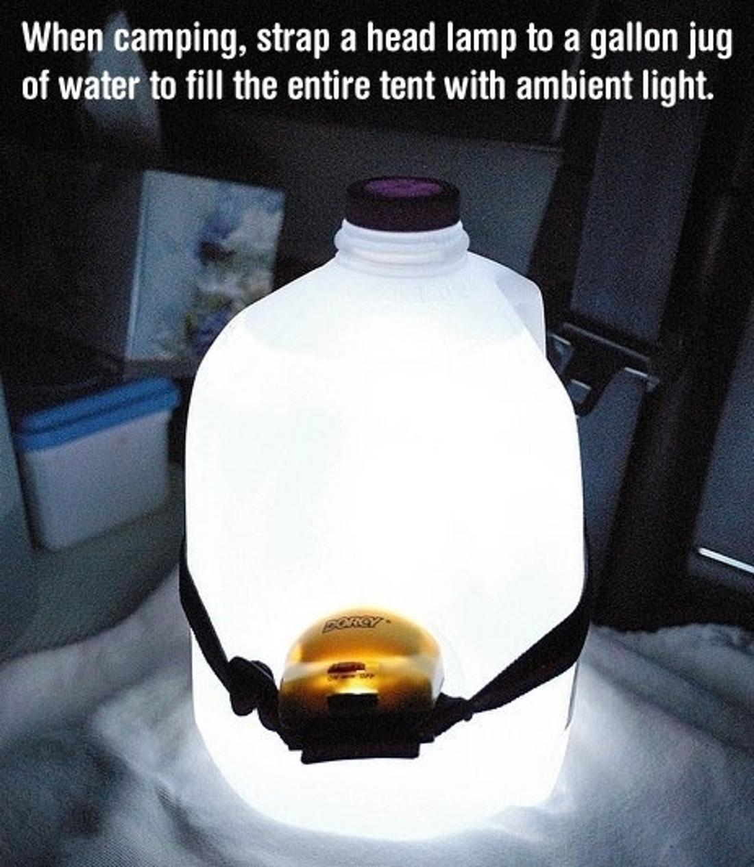 Point a headlamp into a jug of water for an instant lantern.