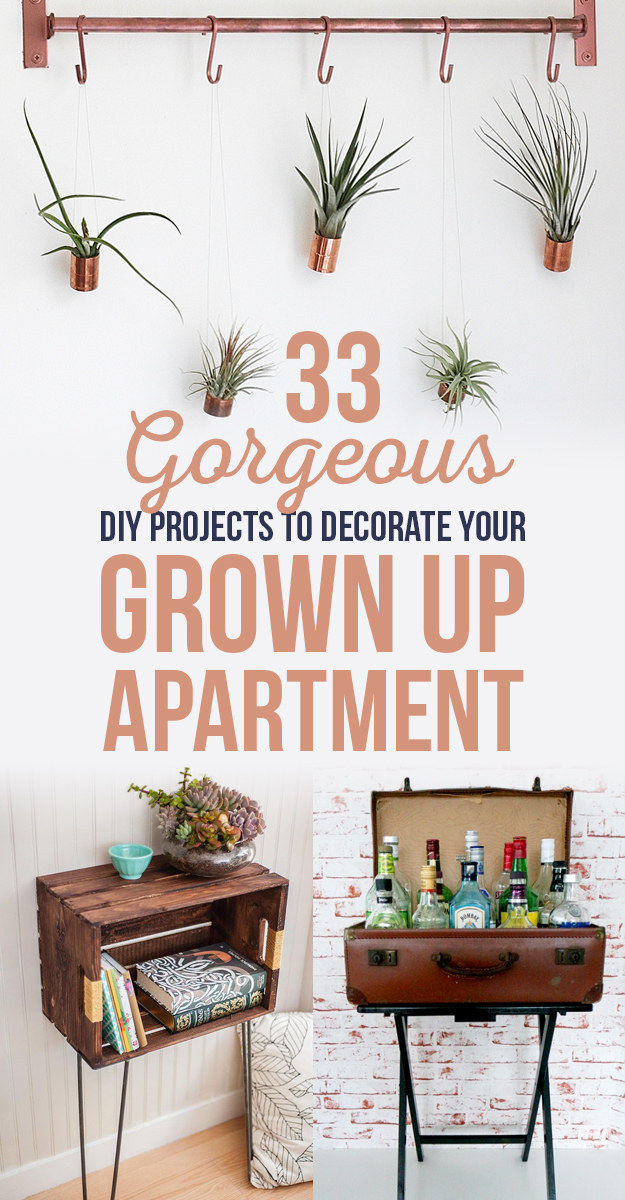 Gorgeous DIY Projects To Decorate Your Grown Up Apartment