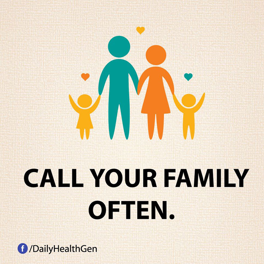 Call Your Family Often.