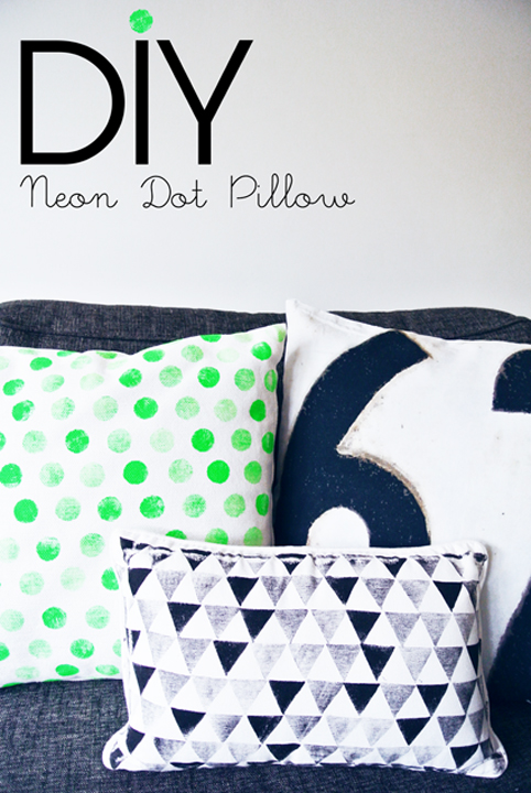 Stamp some neon dots to your pillows.