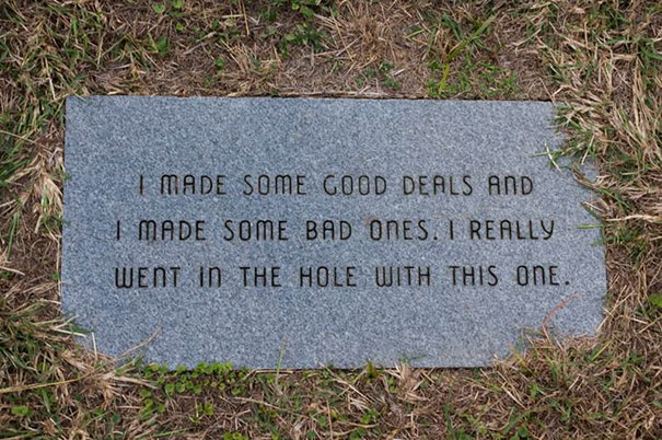 50+ Brilliant Tombstones By People Whose Sense Of Humor Will Live Forever
